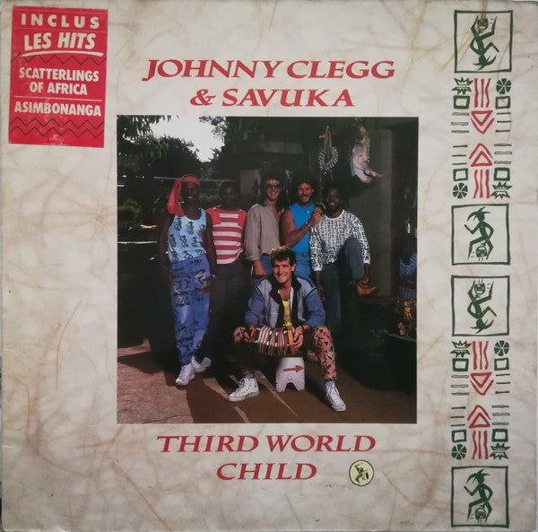 Johnny Clegg & Savuka : Third World Child (LP, Album, Gat)