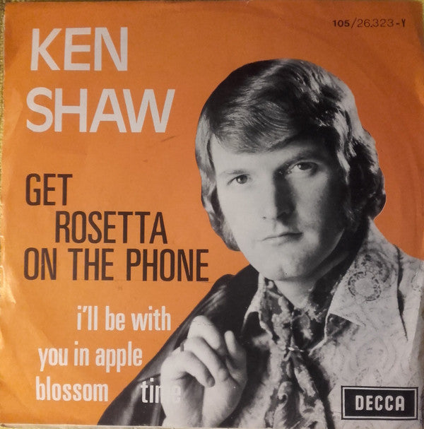 Ken Shaw : Get Rosetta On The Phone (7", Single)