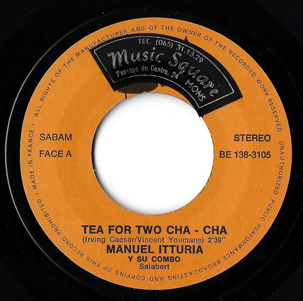 Manuel Itturia Y Su Combo : Tea For Two Cha-Cha  (7", Single)