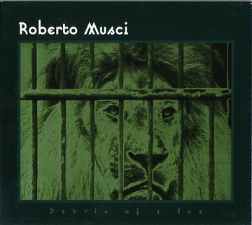 Roberto Musci : Debris Of A Loa (CD, Album)