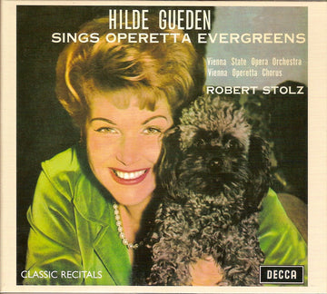 Hilde Güden, Orchester Der Wiener Staatsoper, Wiener Operetten-Chor, Robert Stolz : Hilde Gueden Sings Operetta Evergreens (CD, Album, RE)