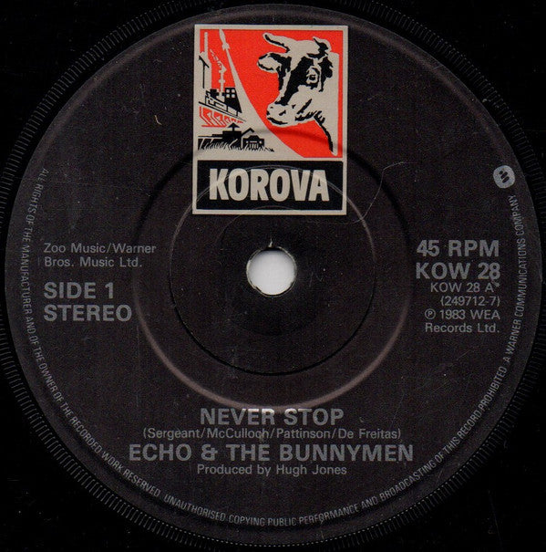 Echo & The Bunnymen : Never Stop (7", Single)