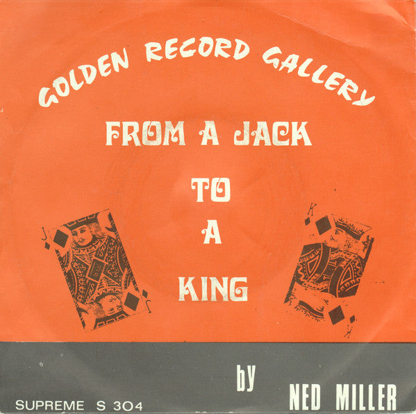 Ned Miller : From A Jack To A King (7", Single)