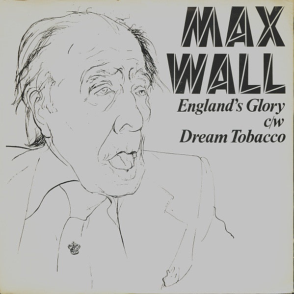 Max Wall : England's Glory (7", Single)