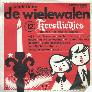 Kinderkoor "De Wielewalen" : 12 Kerstliedjes (7", EP)