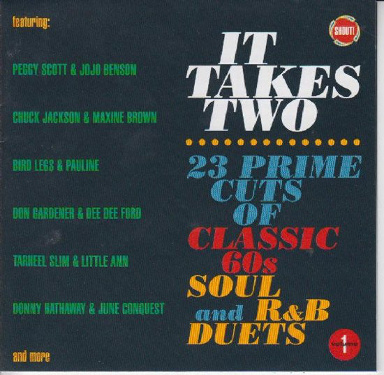 Various : It Takes Two Vol 1: 23 Prime Cuts of Classic 60s Soul and R&B Duets (CD, Comp, Mono)
