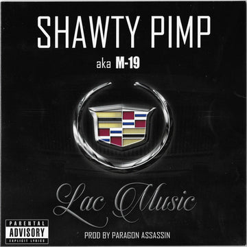 Shawty Pimp : Lac Music (7", Single, Ltd, Num)