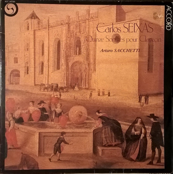 Carlos Seixas, Arturo Sacchetti : Quinze Sonates Pour Clavecin (LP, Album, Gat)