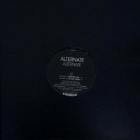 Alternate : Alternate (12")