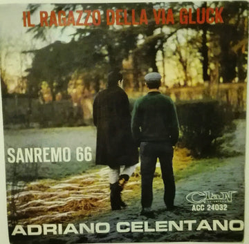 Adriano Celentano : Il Ragazzo Della Via Gluck (7")