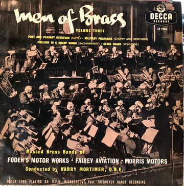 Massed Brass Bands Of Fodens, Fairey Aviation & Morris Motors, Harry Mortimer : Men Of Brass, Volume 3 (10", Album)