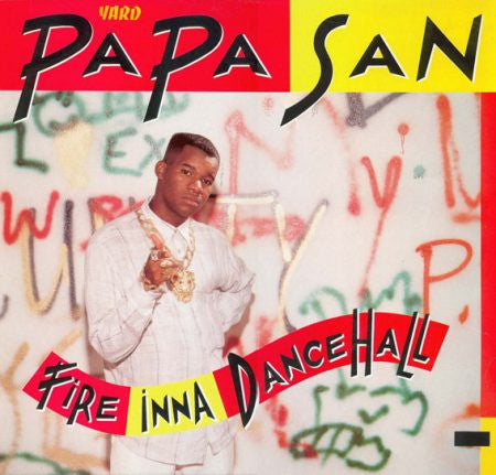 Papa San : Fire Inna Dance Hall (LP, Album)