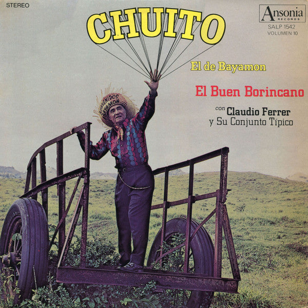 Chuito El De Bayamón Con Claudio Ferrer Y Su Conjunto : El Buen Borincano, Vol.10 (LP, Album)