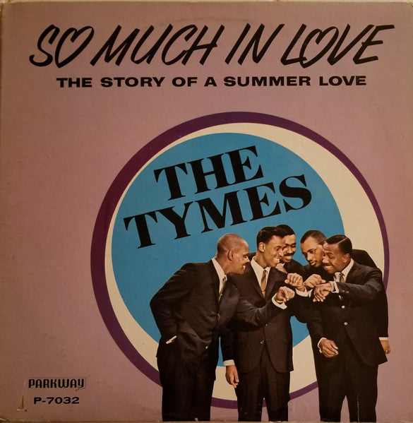 The Tymes : So Much In Love (LP, Album, Mono)