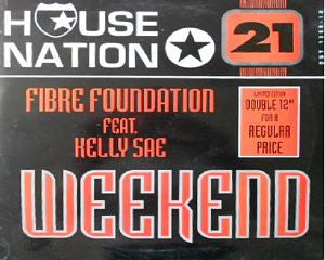 Fibre Foundation Feat. Kelli Sae : Weekend (2x12")