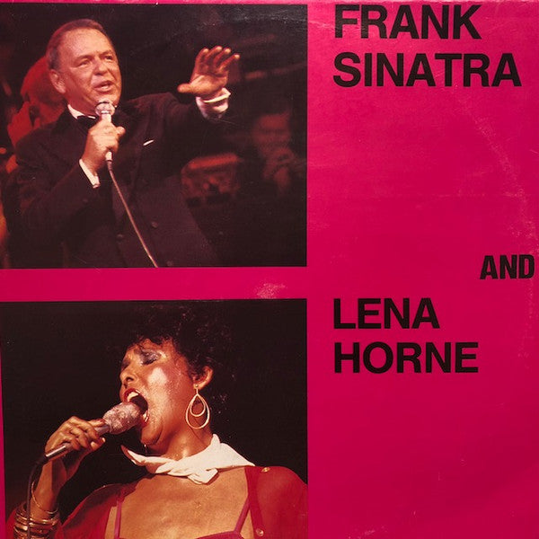 Frank Sinatra And Lena Horne : Frank Sinatra And Lena Horne (LP, Comp)