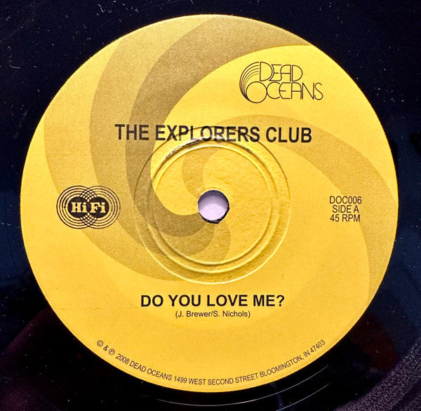 The Explorers Club : Do You Love Me? (7", Single)