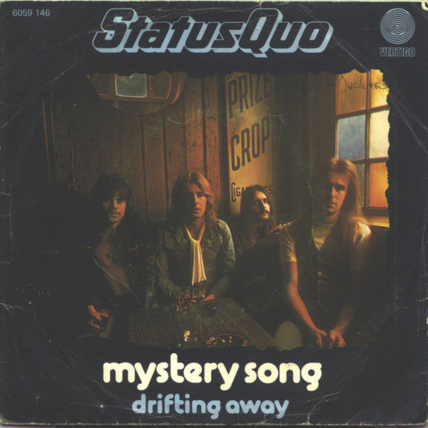 Status Quo : Mystery Song / Drifting Away (7", Single)