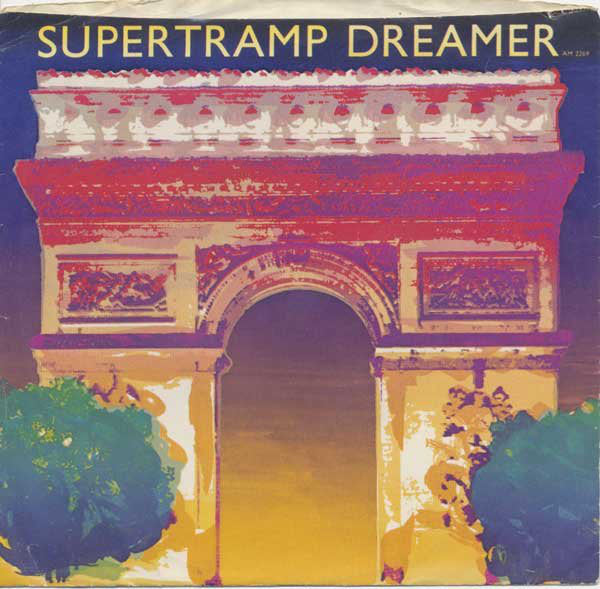 Supertramp : Dreamer (7", Single, Styrene, Pit)