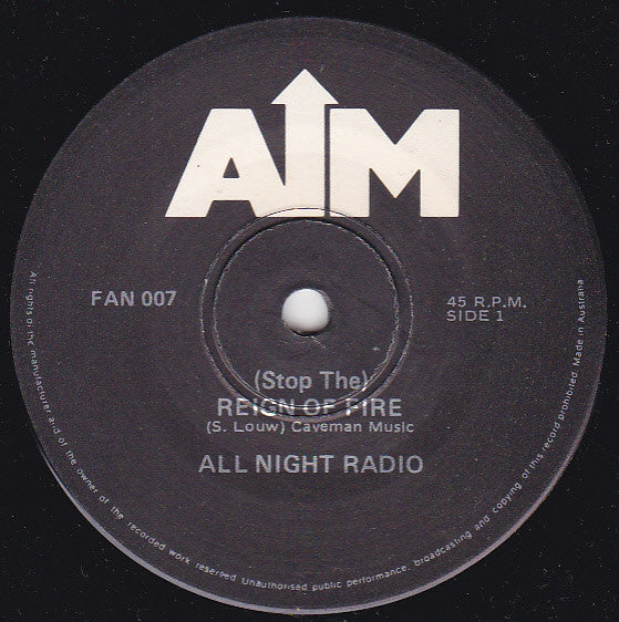 All Night Radio (2) Featuring The Glee Singers (2) : (Stop The) Reign Of Fire / Nkosi Sikelela IAfrika (God Bless Africa) (7", Single)