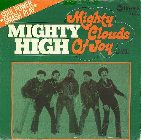 The Mighty Clouds Of Joy : Mighty High (7")