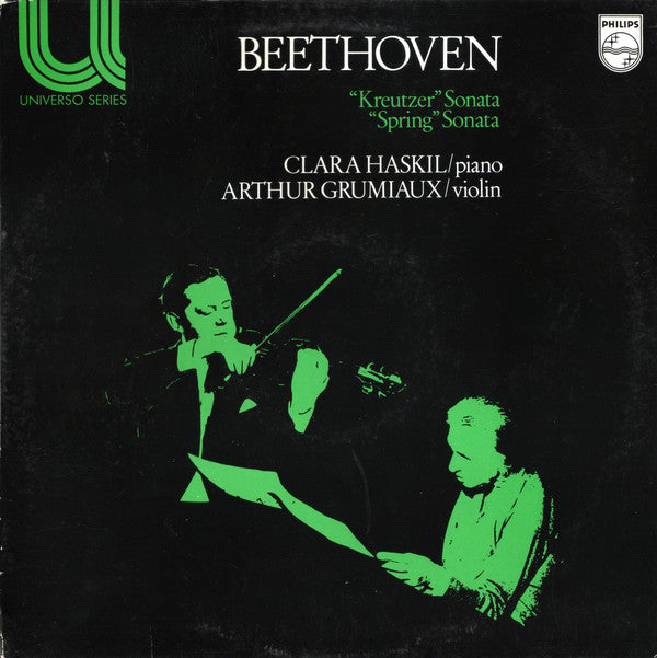 Ludwig Van Beethoven - Clara Haskil, Arthur Grumiaux : "Kreutzer" Sonata / "Spring" Sonata (LP, Comp)