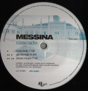 Messina* : Cascade (12")