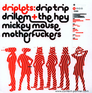 Driplets - Drillem & The Hey Mickey Mouse Motherfuckers : Drip Trip (12", Red)