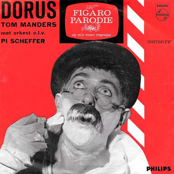 Dorus Met Orkest o.l.v. Pi Scheffer : Figaro - Parodie (7", Single, Mono)