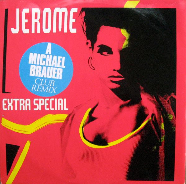 Jerome* : Extra Special (Club Remix) (12")