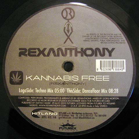 Rexanthony : Kannabis Free (12")