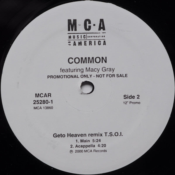 Common Featuring Macy Gray : Geto Heaven (Remix T.S.O.I.) (12", Promo)