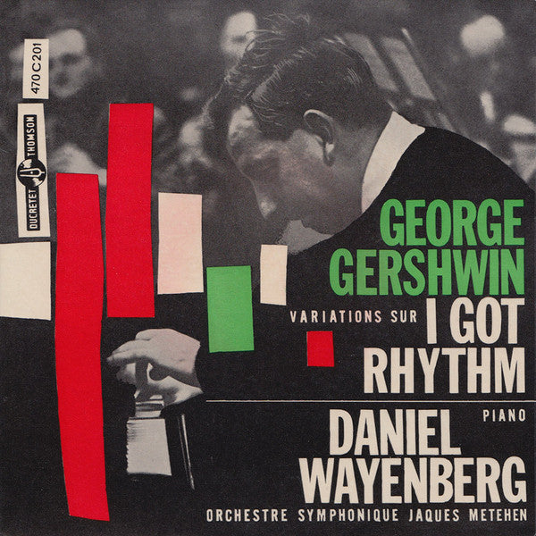 George Gershwin, Daniel Wayenberg, L'Orchestre De Jacques Météhen : Variations Sur I Got Rhythm (7", EP)