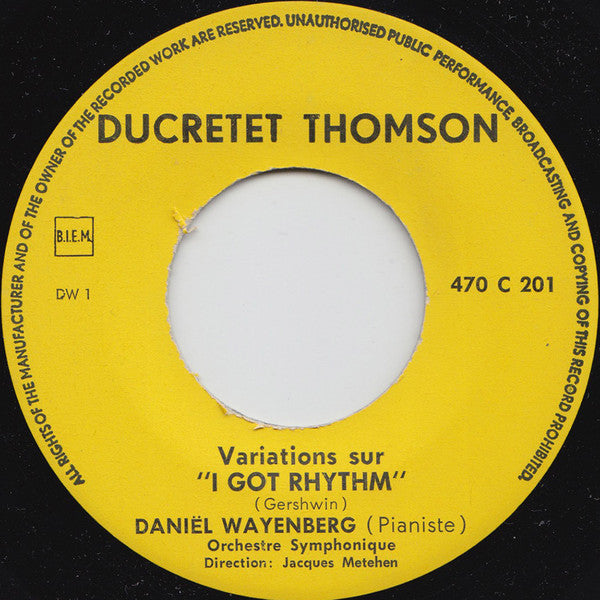 George Gershwin, Daniel Wayenberg, L'Orchestre De Jacques Météhen : Variations Sur I Got Rhythm (7", EP)