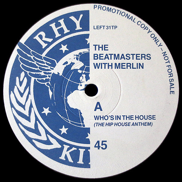 The Beatmasters With Merlin : Who's In The House (12", Promo)