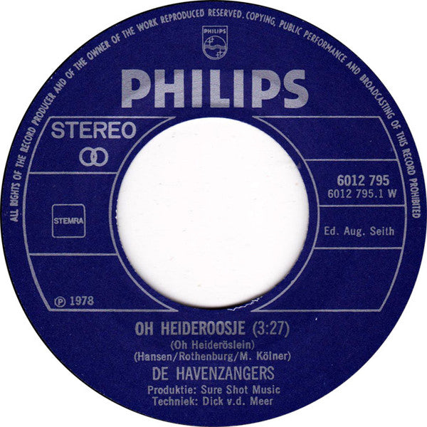 De Havenzangers : Oh Heideroosje (7", Single)