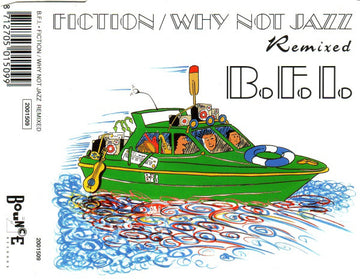 B.F.I. : Fiction / Why Not Jazz ? (Remixed) (CD, Maxi)