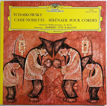 Pyotr Ilyich Tchaikovsky, Berliner Philharmoniker Direction :  Herbert von Karajan : Casse-Noisette - Sérénade Pour Cordes (LP, RE)