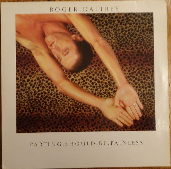 Roger Daltrey : Parting Should Be Painless (LP, Album)