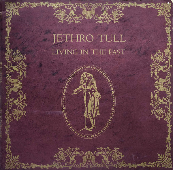 Jethro Tull : Living In The Past (2xLP, Album, Comp, Gat)