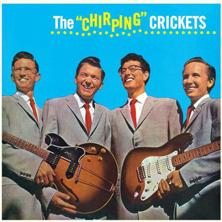 The Crickets (2) : The "Chirping" Crickets  (LP, Album, Mono, RE, S/Edition, Yel)