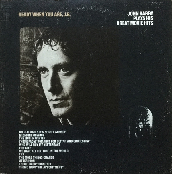 John Barry : Ready When You Are, J.B. (LP, Album, Comp, Ter)