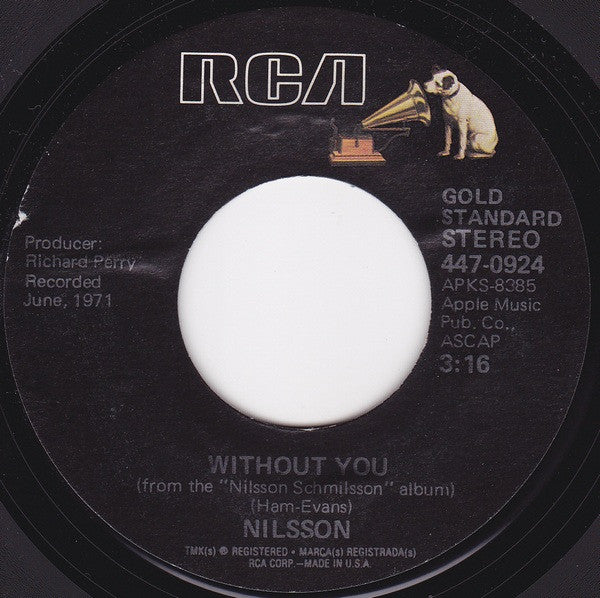 Harry Nilsson : Without You / Me And My Arrow (7", Single, RE, Styrene)