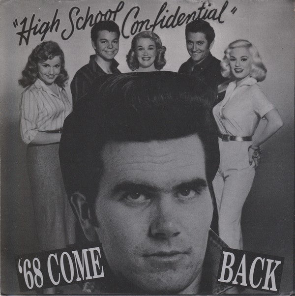 '68 Comeback : High School Confidential (7")