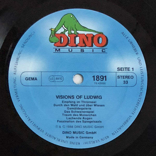 Visions Of Ludwig : Musik Für Luftschlösser Vol. 1 - Neuschwanstein (LP)
