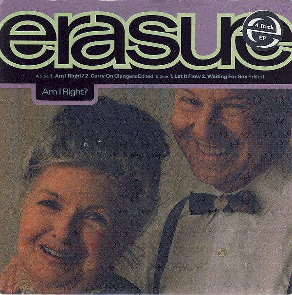 Erasure : Am I Right? (7", EP, Single)
