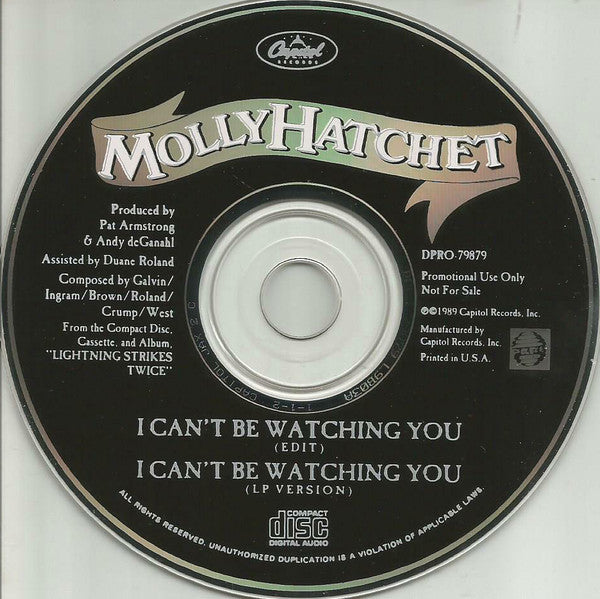 Molly Hatchet : I Can't Be Watching You (CD, Single, Promo)