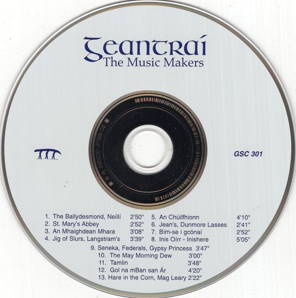 Geantrai : The Music Makers (CD, Album)
