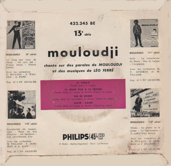 Mouloudji Accompagné Par Freddy Balta Et Michel Villard : Chante Sur Des Paroles De Mouloudji Et Des Musiques De Léo Ferré (7", EP, Mono)