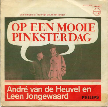 André van den Heuvel En Leen Jongewaard : Op Een Mooie Pinksterdag (7", Single, Mono)